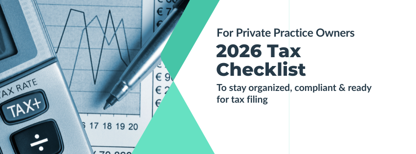 2026 tax checklist for private practice owners, with a calculator, pen, and financial charts.